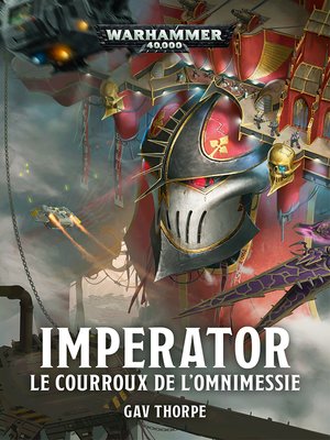 cover image of Imperator : Le Courroux de l'Omnimessie